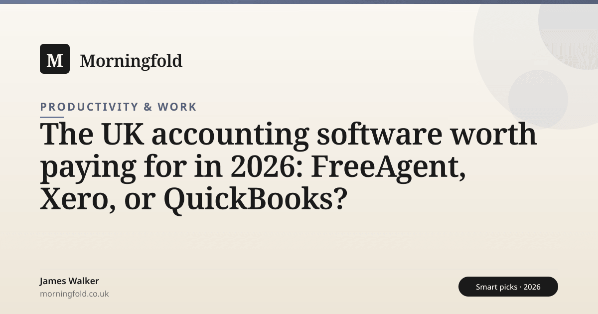 The UK accounting software worth paying for in 2026: FreeAgent, Xero ...